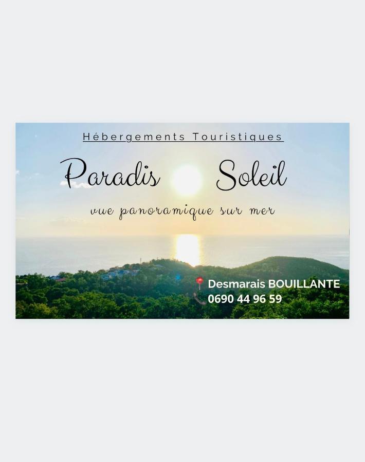 Paradis Au Soleil, Vue Panoramique Sur Mer Bouillante Eksteriør billede